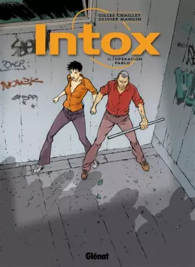 Couverture du produit · Intox, Tome 2 : Opération Pablo