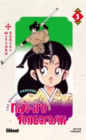 Couverture du produit · Nijiiro Togarashi, tome 3