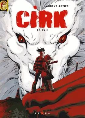 Couverture du produit · Cirk, tome 3 : En exil