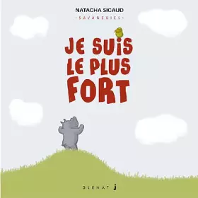 Couverture du produit · Savaneries, tome 7 : Je suis le plus fort