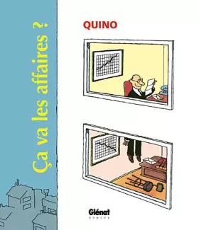 Couverture du produit · Quino - Ca va les affaires ?