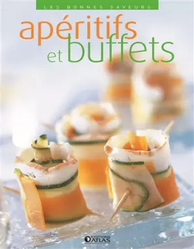 Couverture du produit · Les bonnes saveurs - Apéritifs et buffets