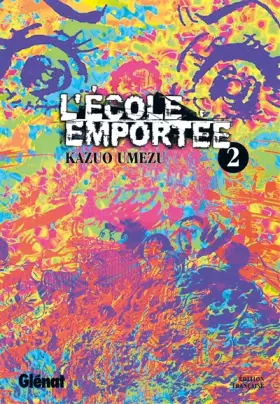 Couverture du produit · L'école emportée, tome 2