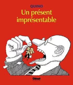 Couverture du produit · Quino - Un Présent imprésentable