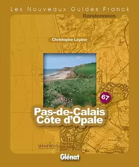 Couverture du produit · Guide Franck N67 - Pas-de-Calais Côte d'Opale
