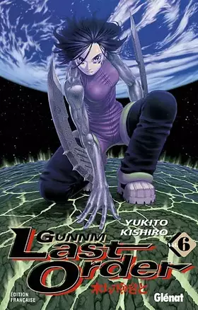 Couverture du produit · Gunnm Last Order - Tome 06