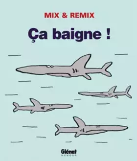 Couverture du produit · Ça baigne !