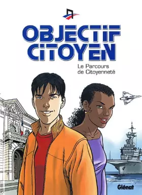 Couverture du produit · Objectif citoyen : Le Parcours de Citoyenneté