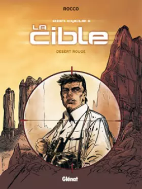 Couverture du produit · ADN, Cycle 2 : La cible : Désert rouge