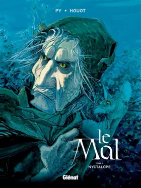 Couverture du produit · Le Mal, Tome 2 : Nyctalope