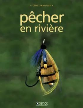 Couverture du produit · Pêcher en rivière