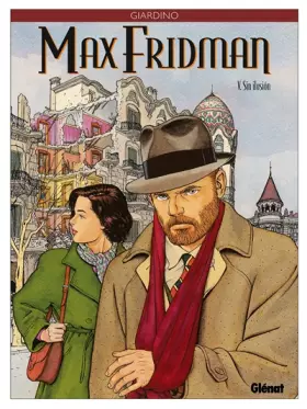 Couverture du produit · Max Fridman, Tome 5 : Sin ilusion