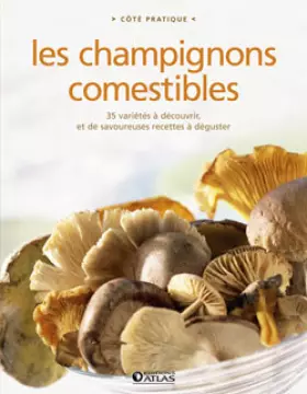 Couverture du produit · Les Champignons Comestibles