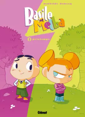 Couverture du produit · Basile et Melba, Tome 1 : Printemps