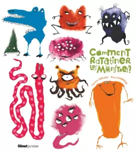 Couverture du produit · Comment ratatiner les monstres ?