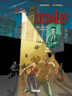 Couverture du produit · Dédales - Tome 02: Loin devant, jamais...