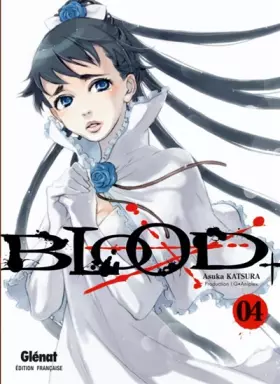 Couverture du produit · Blood+ - Tome 04