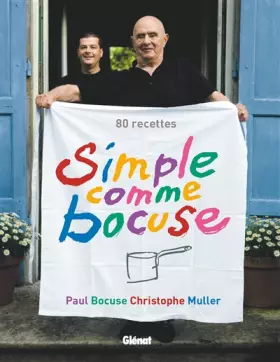 Couverture du produit · Simple comme Bocuse: 80 recettes