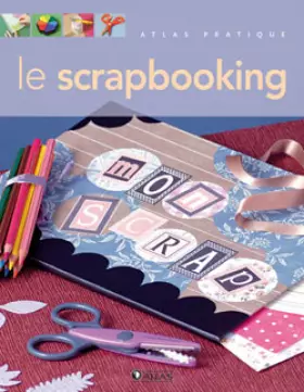 Couverture du produit · Le scrapbooking