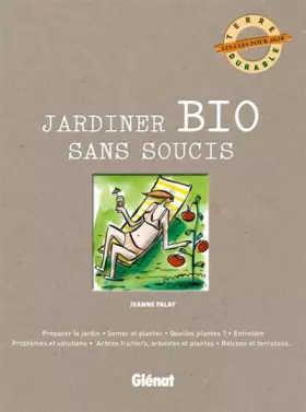 Couverture du produit · Jardiner bio sans soucis