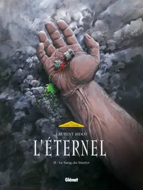 Couverture du produit · L'éternel - Tome 02: Le sang du martyr