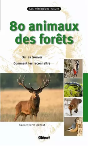 Couverture du produit · 80 animaux des forêts