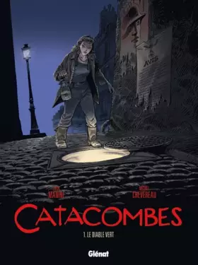 Couverture du produit · Catacombes - Tome 01: Le diable vert