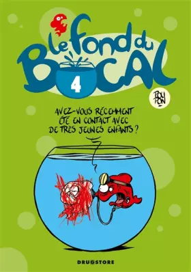 Couverture du produit · Le Fond du bocal - Tome 04