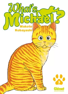 Couverture du produit · What's Michael ?! - Tome 03
