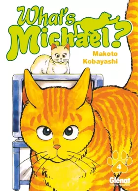 Couverture du produit · What's Michael ?! - Tome 04