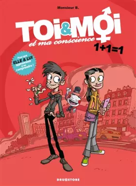 Couverture du produit · Toi & Moi et ma conscience - Tome 01: 1+1=1