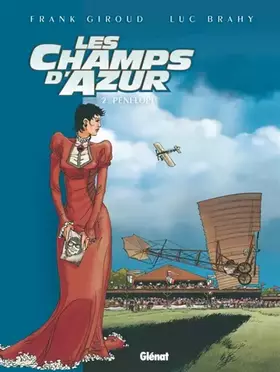 Couverture du produit · Les Champs d'azur - Tome 02: Pénélope