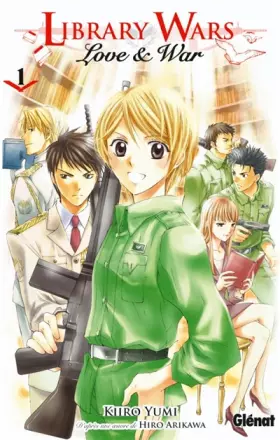 Couverture du produit · Library wars - Love and War - Tome 01