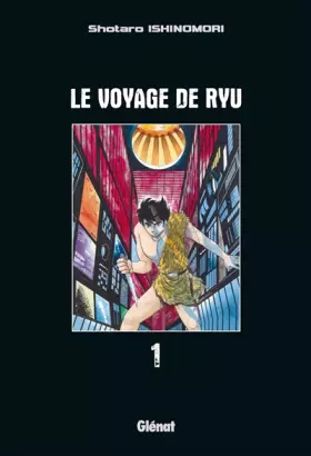 Couverture du produit · Voyage de Ryu (le) Vol.1