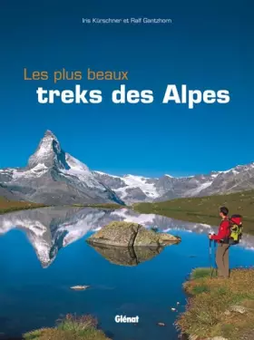 Couverture du produit · Les plus beaux treks des Alpes