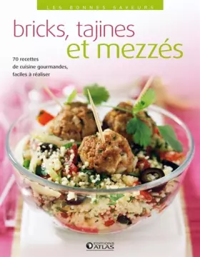 Couverture du produit · Bricks, tajines et mezzés