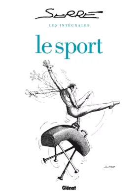 Couverture du produit · Les Intégrales Serre - Le Sport