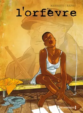 Couverture du produit · L'Orfèvre - Intégrale