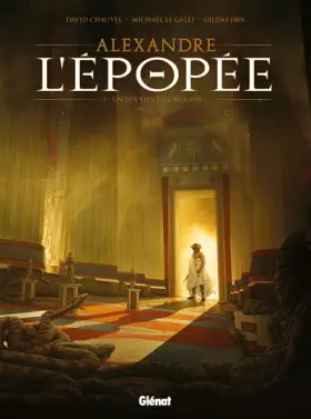 Couverture du produit · Alexandre - L'épopée - Tome 01