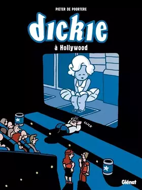 Couverture du produit · Dickie à Hollywood