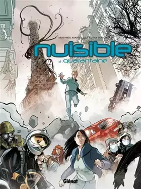 Couverture du produit · Nuisible - Tome 03: Quarantaine