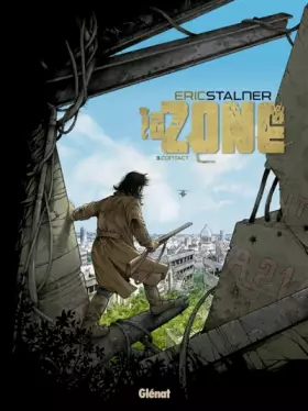 Couverture du produit · La Zone - Tome 03: Contact