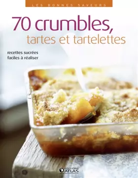 Couverture du produit · Crumbles, tartes et tartelettes