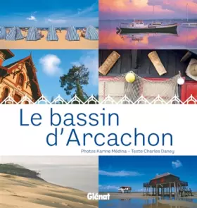 Couverture du produit · Le bassin d'Arcachon