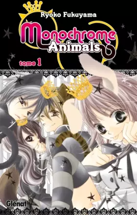 Couverture du produit · Monochrome Animals - Tome 01