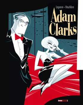 Couverture du produit · Adam Clarks - Tome 01
