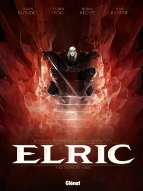 Couverture du produit · Elric - Tome 01: Le trône de rubis