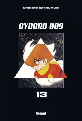 Couverture du produit · Cyborg 009 - Tome 13