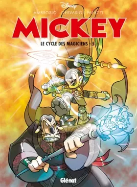 Couverture du produit · Mickey - Le Cycle des magiciens - Tome 05