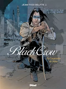 Couverture du produit · Black Crow, tome 4 : La conspiration de Satan